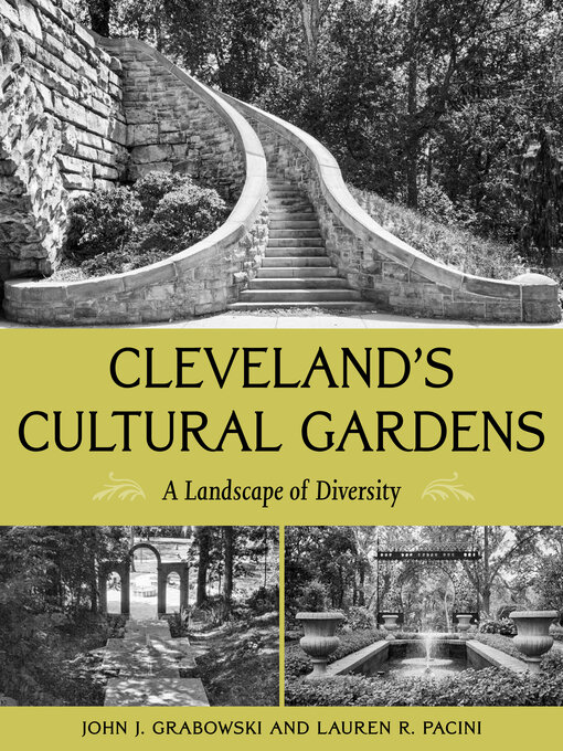 Title details for Cleveland's Cultural Gardens by Grabowski - Available